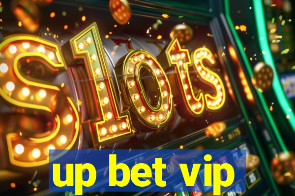 up bet vip
