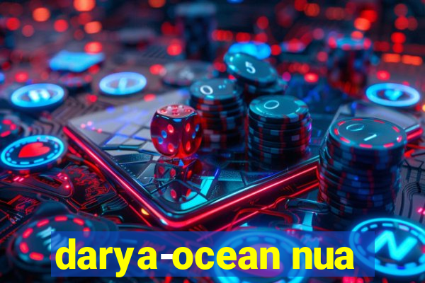 darya-ocean nua
