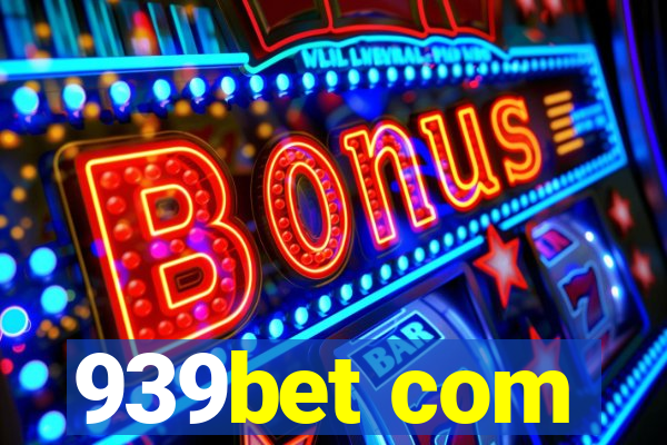 939bet com