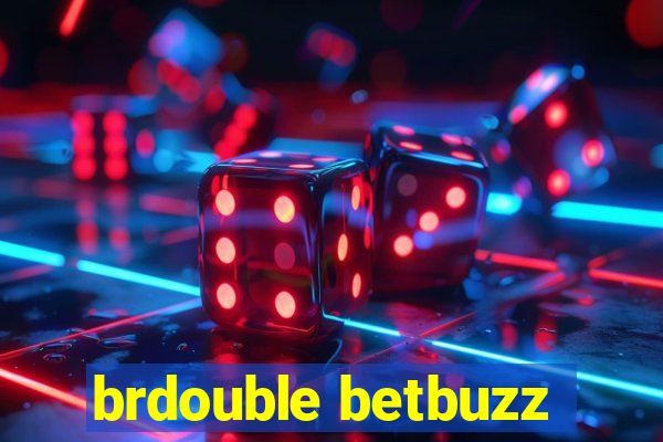 brdouble betbuzz