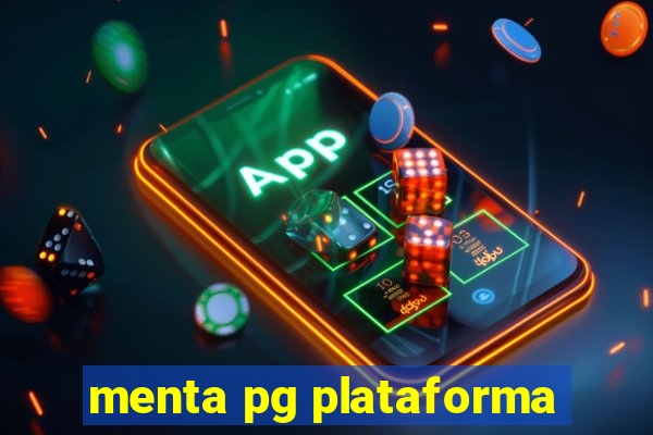 menta pg plataforma
