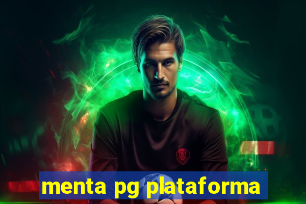 menta pg plataforma