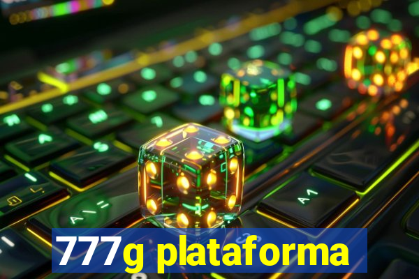 777g plataforma