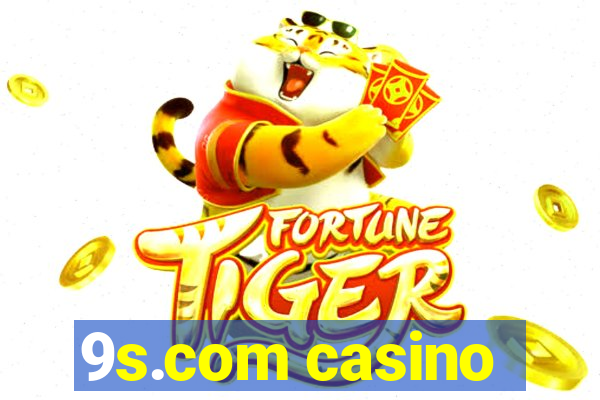 9s.com casino