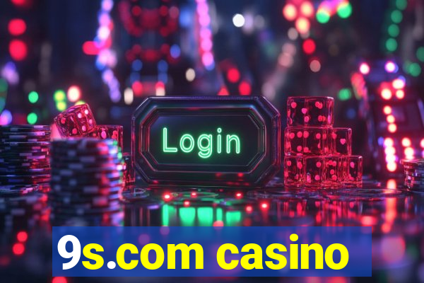 9s.com casino