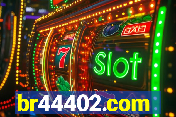 br44402.com