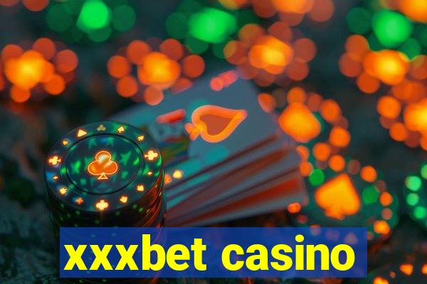 xxxbet casino