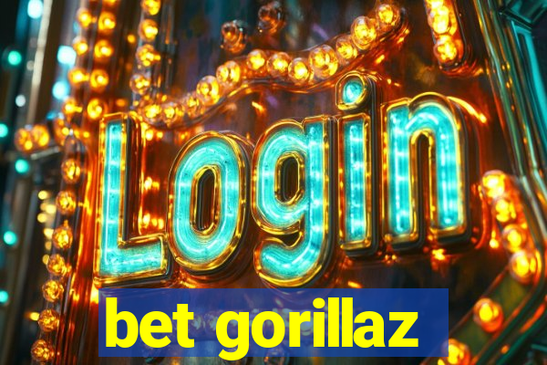 bet gorillaz
