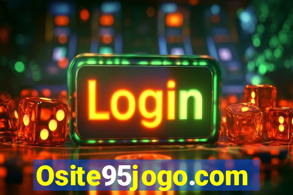 Osite95jogo.com