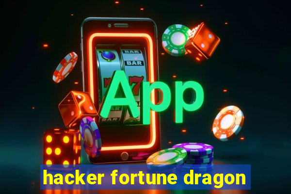 hacker fortune dragon