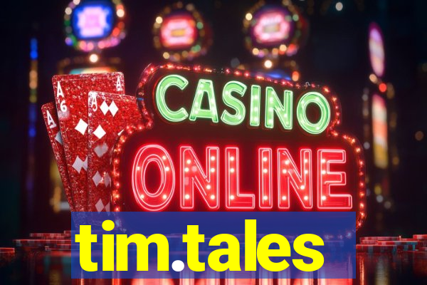 tim.tales