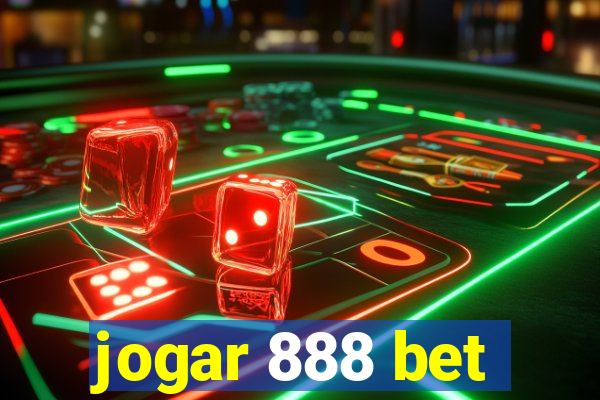 jogar 888 bet