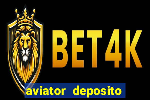 aviator deposito minimo 1 real