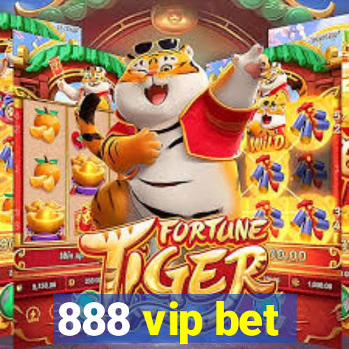 888 vip bet