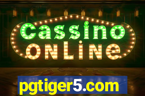 pgtiger5.com