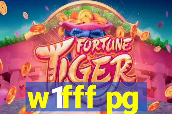 w1fff pg