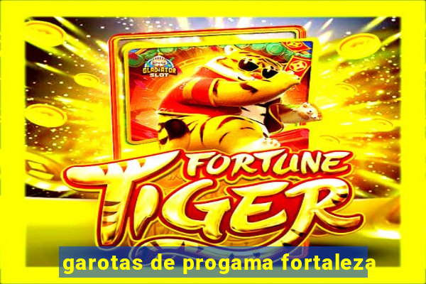 garotas de progama fortaleza