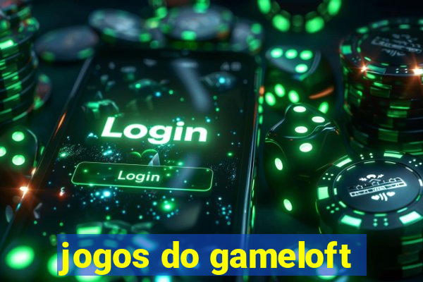 jogos do gameloft