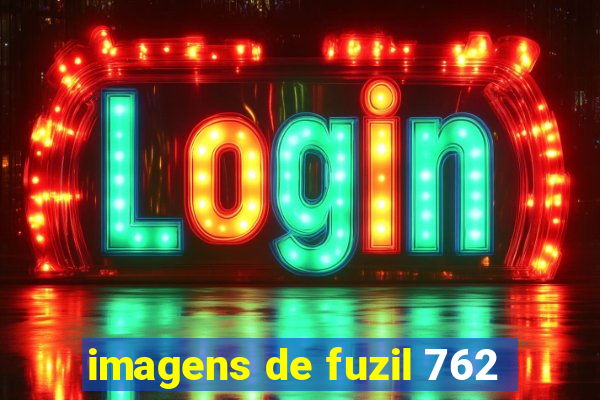 imagens de fuzil 762