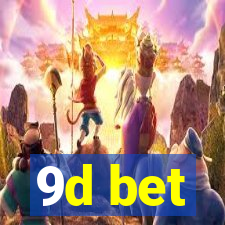9d bet
