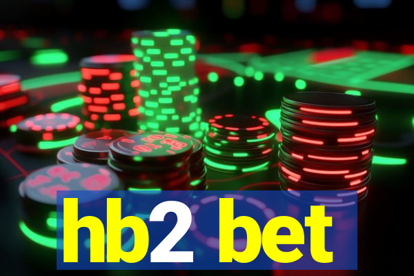 hb2 bet