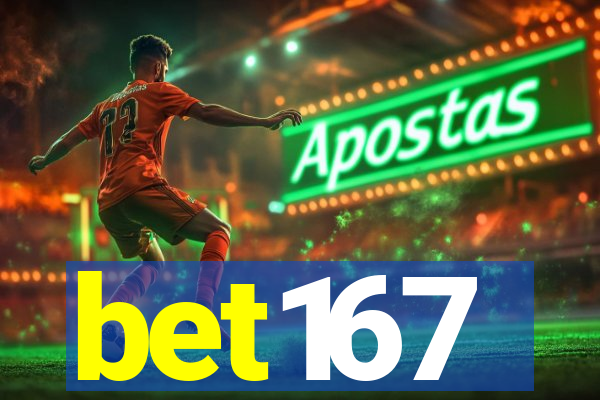 bet167