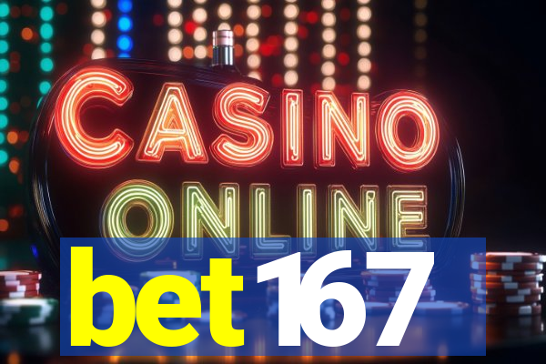 bet167