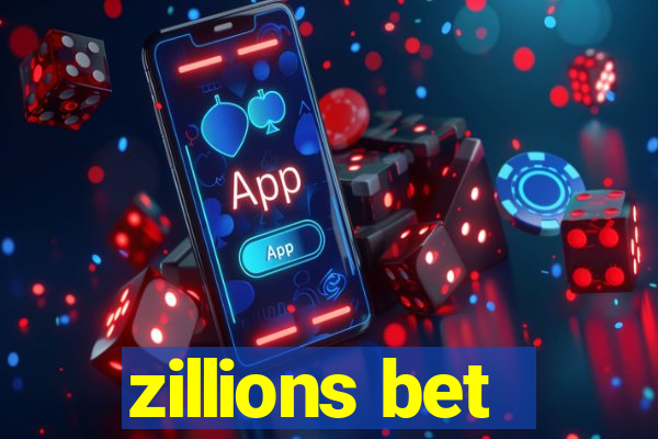 zillions bet