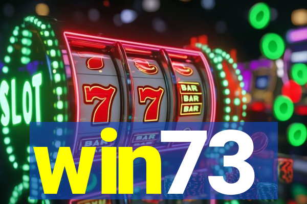 win73