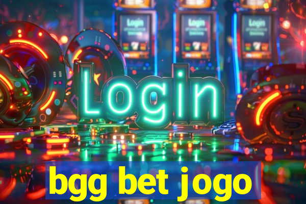 bgg bet jogo