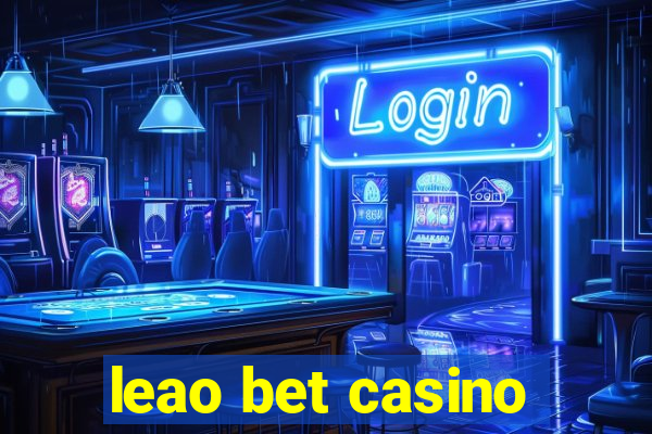 leao bet casino