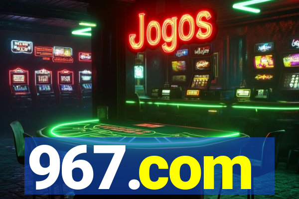 967.com