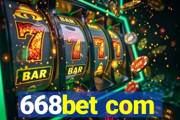 668bet com