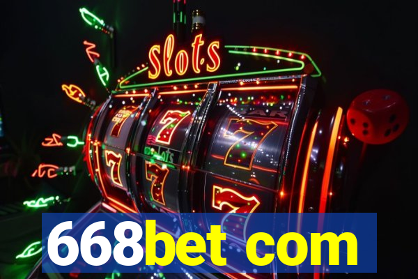 668bet com