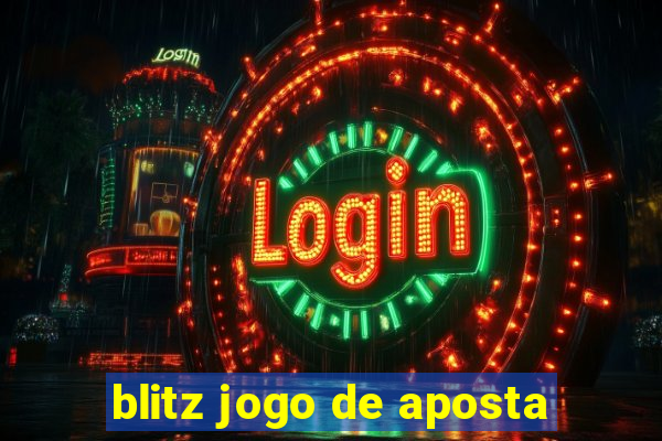 blitz jogo de aposta