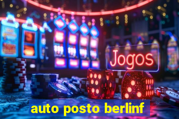 auto posto berlinf