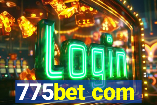 775bet com