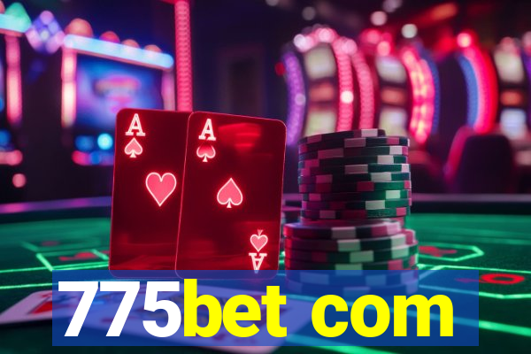 775bet com
