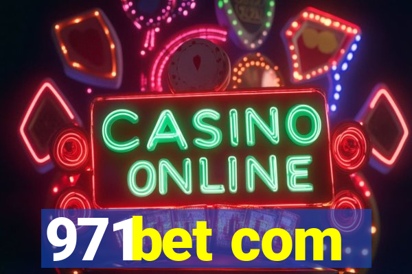971bet com