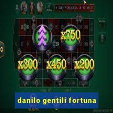 danilo gentili fortuna