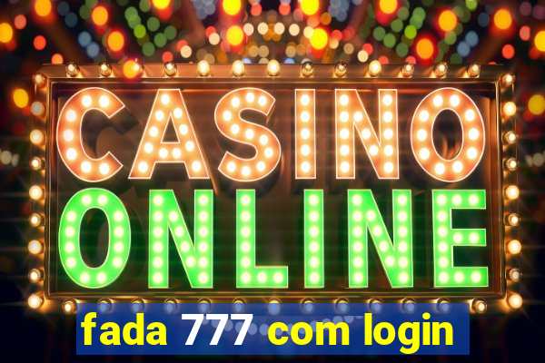 fada 777 com login