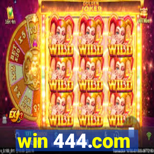 win 444.com