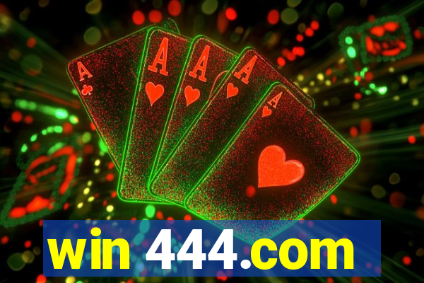 win 444.com
