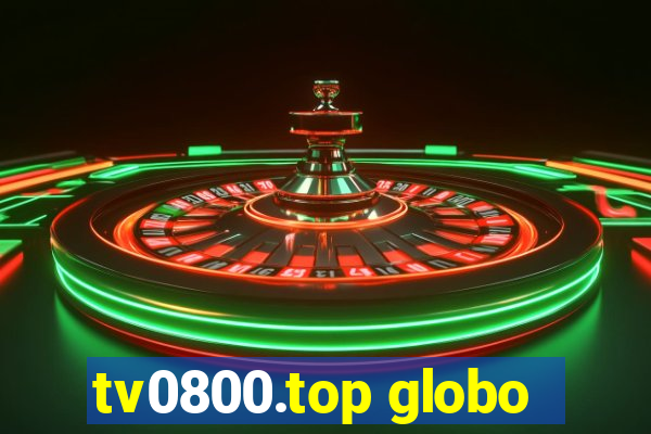 tv0800.top globo