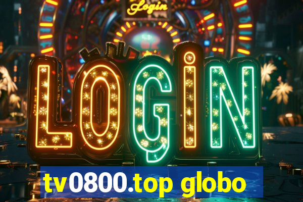 tv0800.top globo