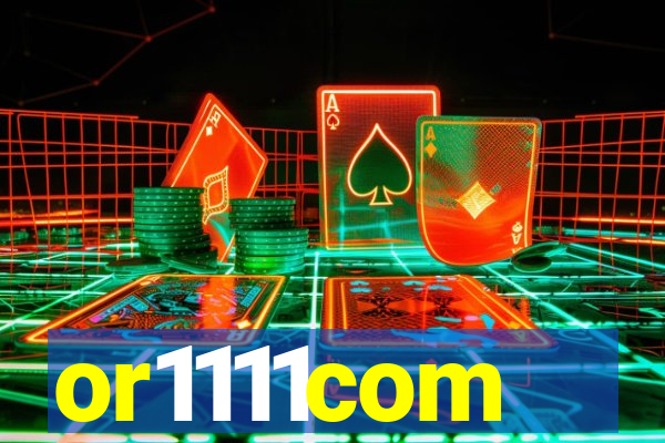 or1111com