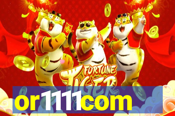 or1111com