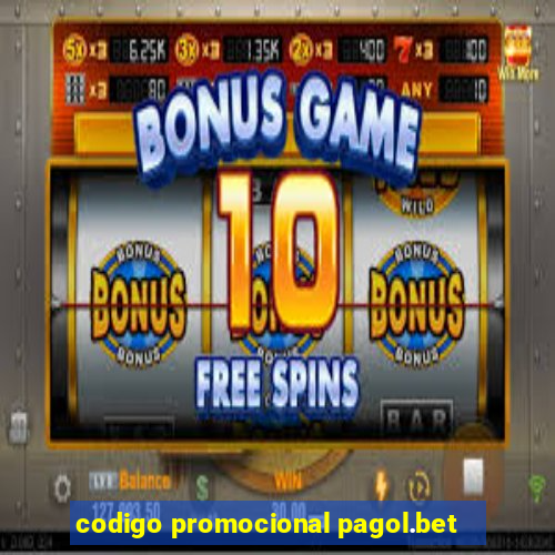 codigo promocional pagol.bet