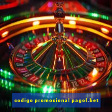 codigo promocional pagol.bet