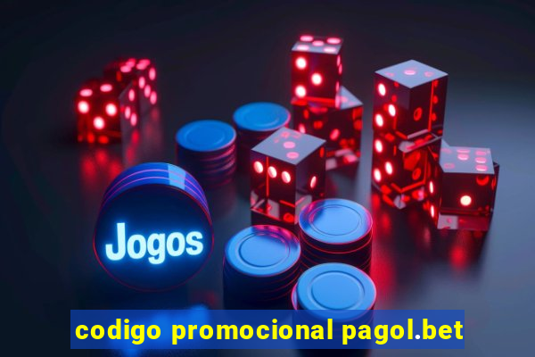 codigo promocional pagol.bet